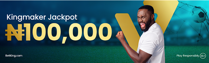 BetKing's Jackpot of 100 000 NGN